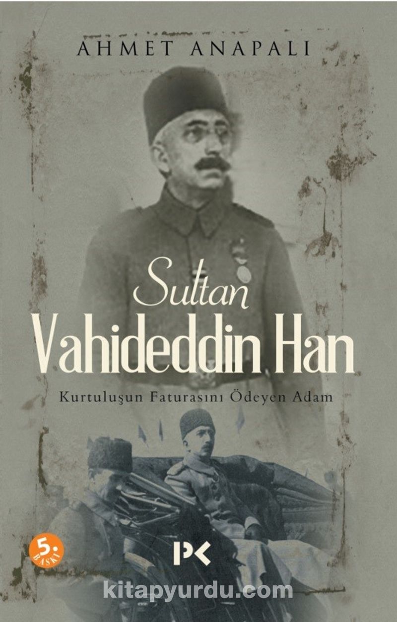 Sultan Vahideddin Han