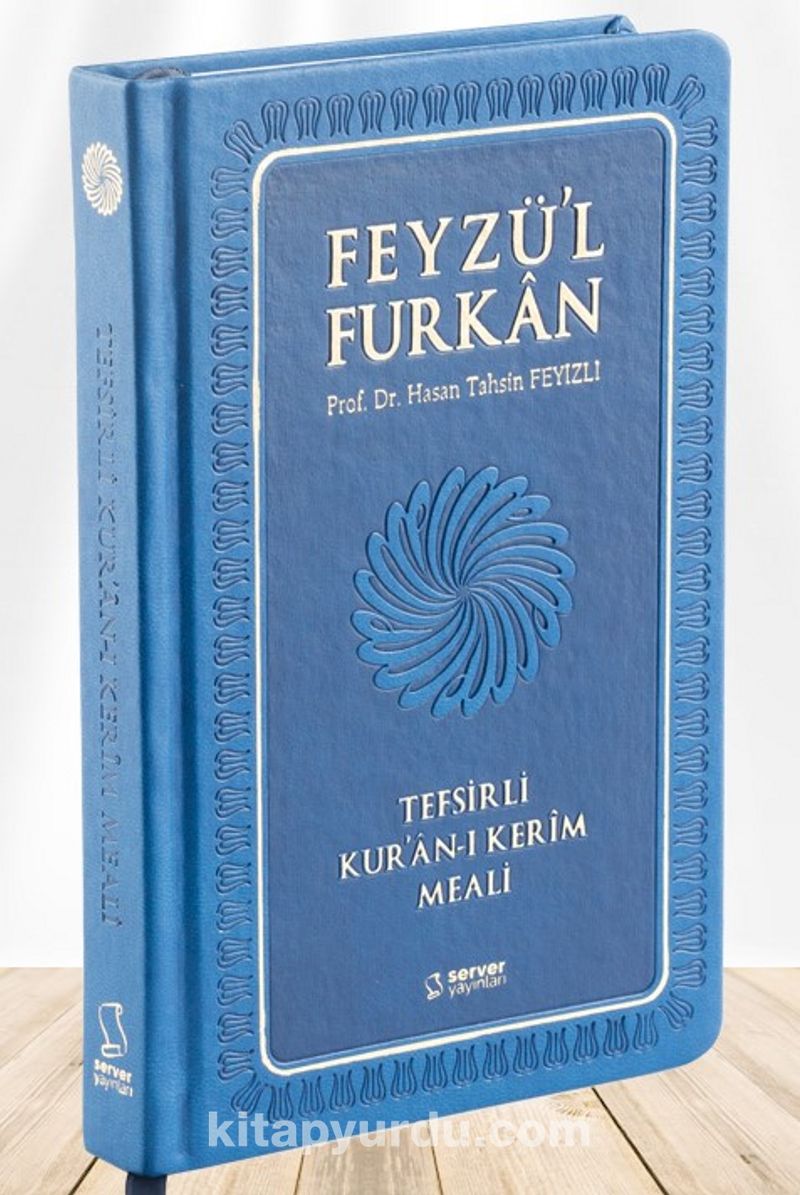 Feyzü'l Furkan Tefsirli Kur'an-ı Kerim Meali (Büyük Boy - Ciltli) (Lacivert)