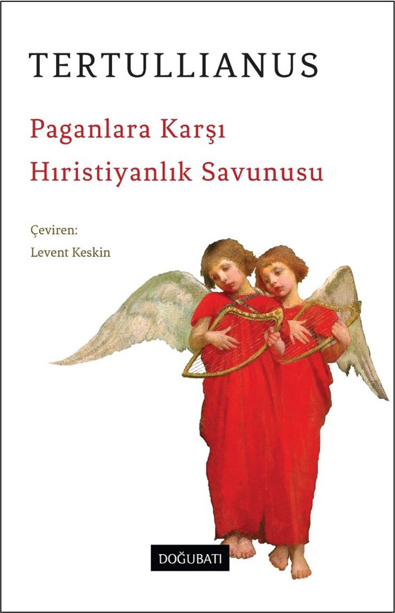Paganlara Karşı Hıristiyanlık Savunusu