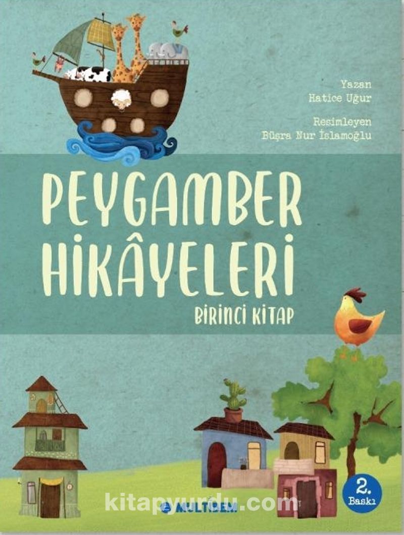 Peygamber Hikayeleri (Birinci Kitap)
