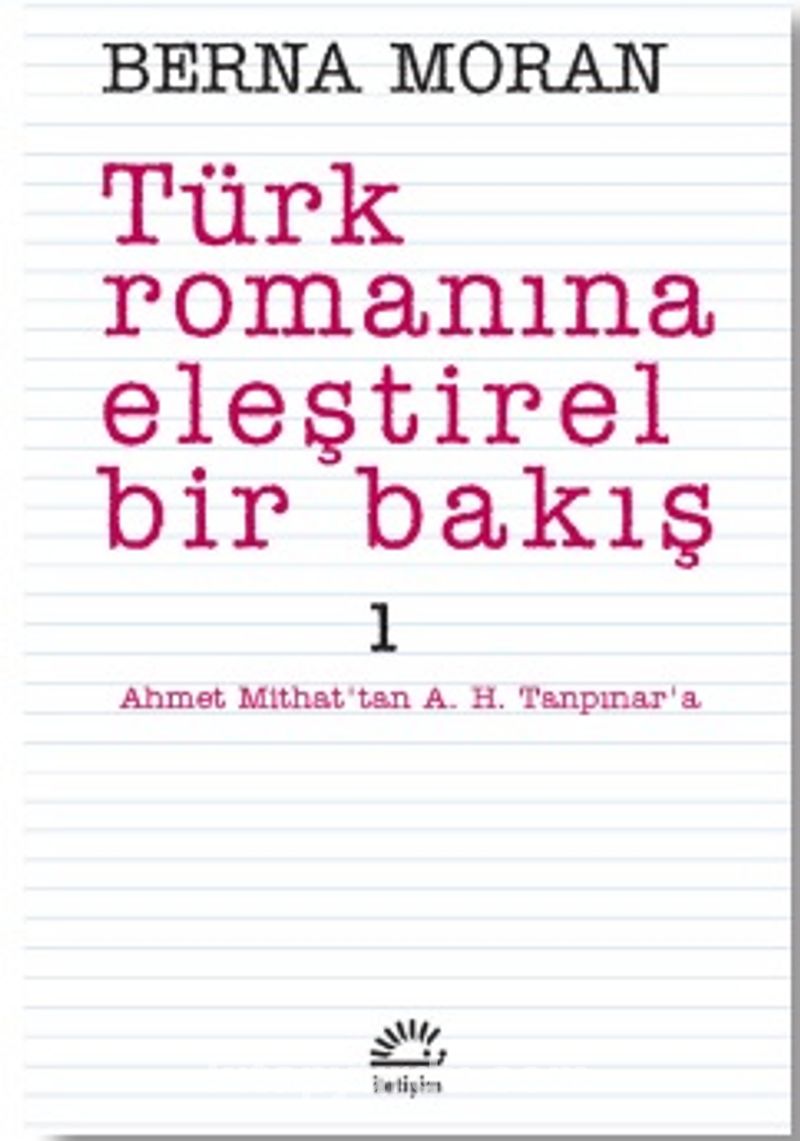 Türk Romanına Eleştirel Bir Bakış 1