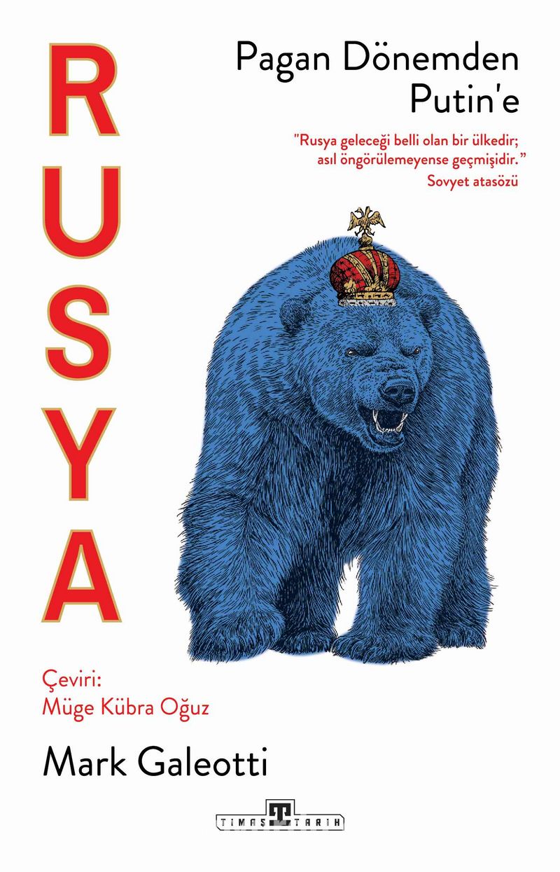 Rusya: Pagan Dönemden Putin’e (Rusya Tarihi)