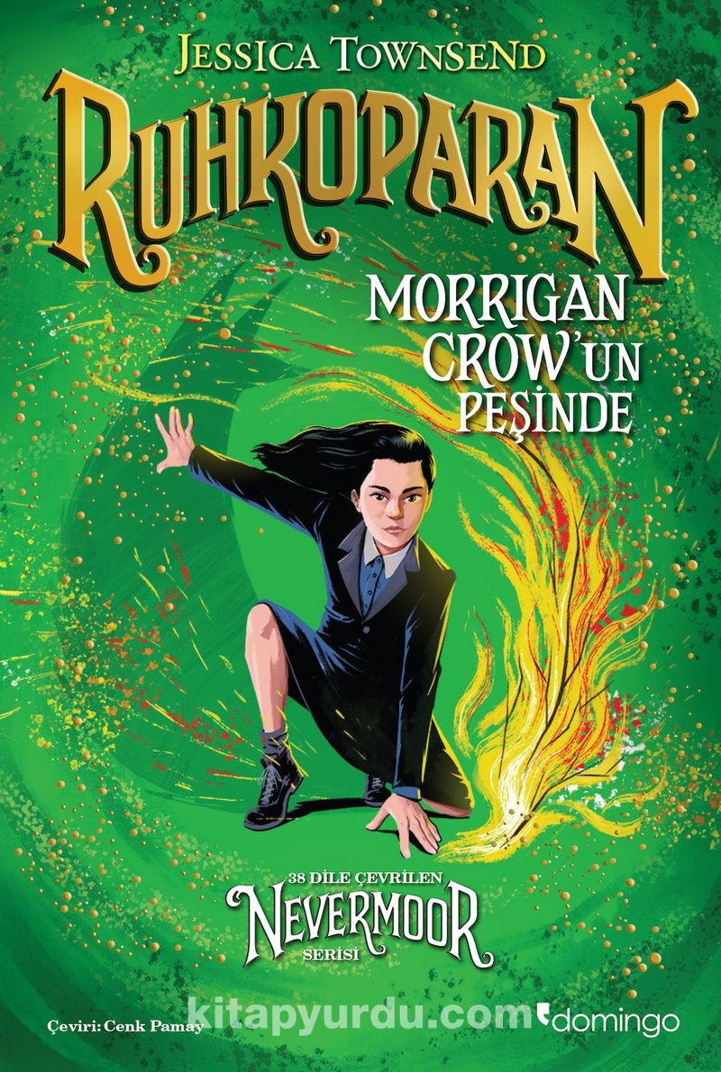 Ruhkoparan / Morrigan Crow'un Peşinde