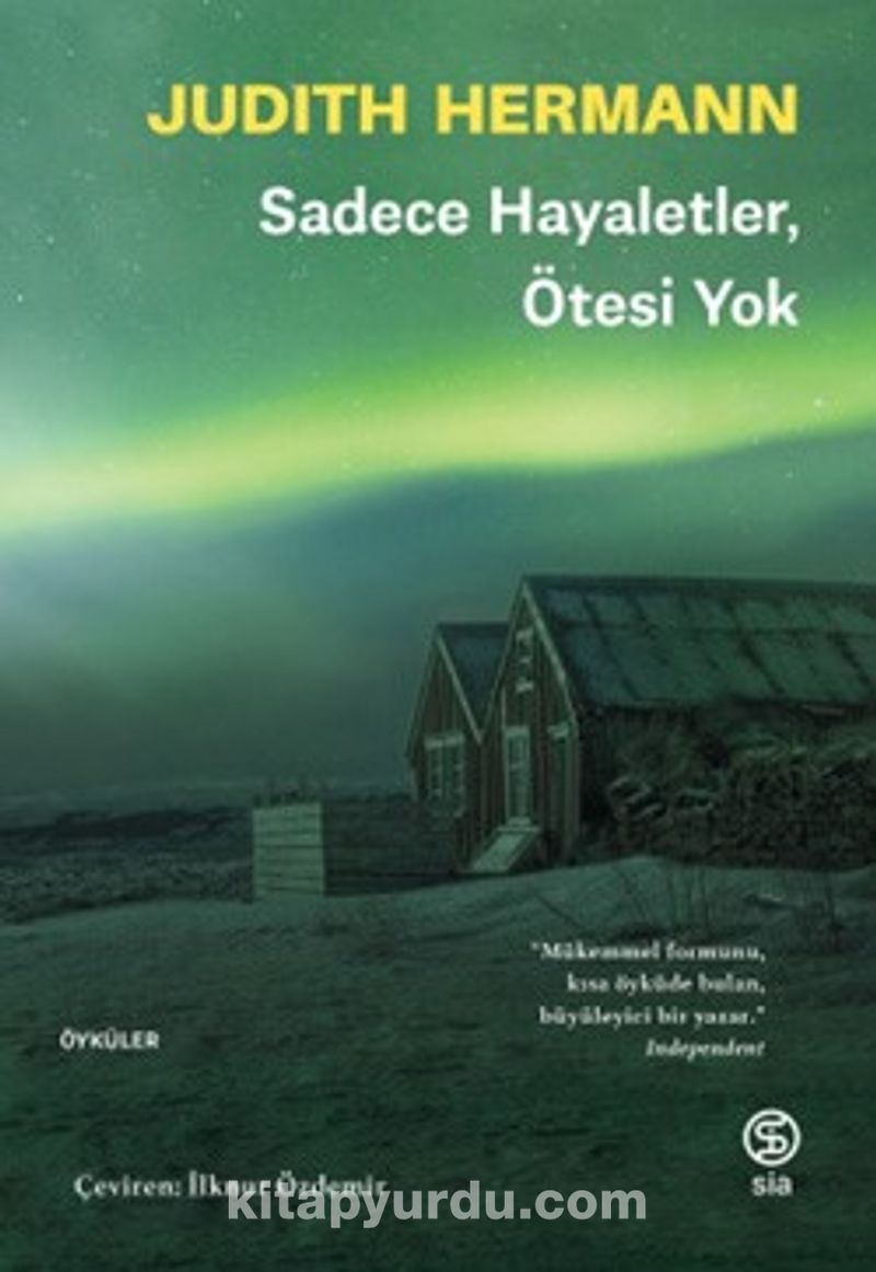 Sadece Hayaletler,  Ötesi Yok