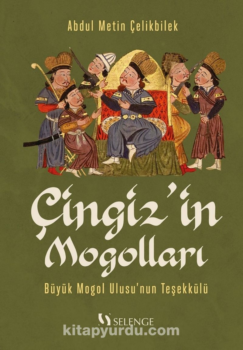 Çingiz’in Mogolları