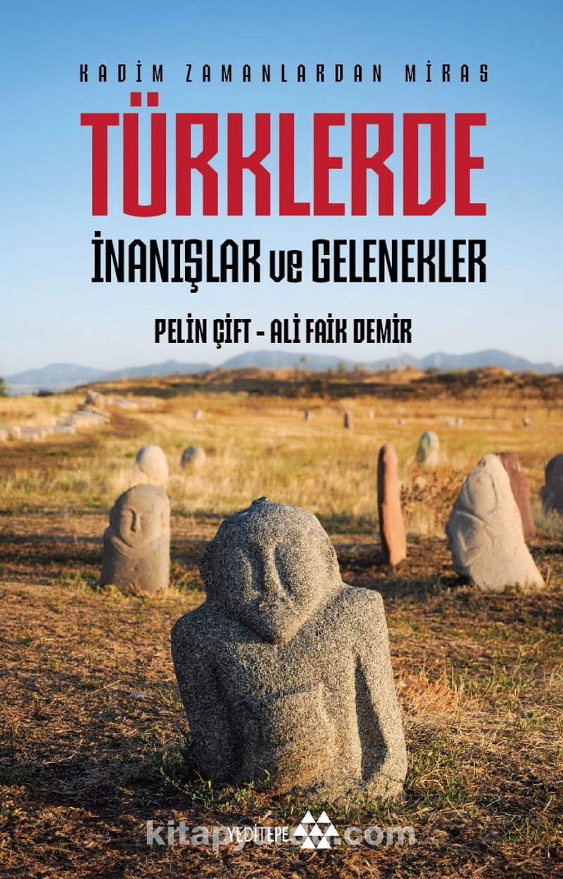 Türklerde İnanışlar ve Gelenekler