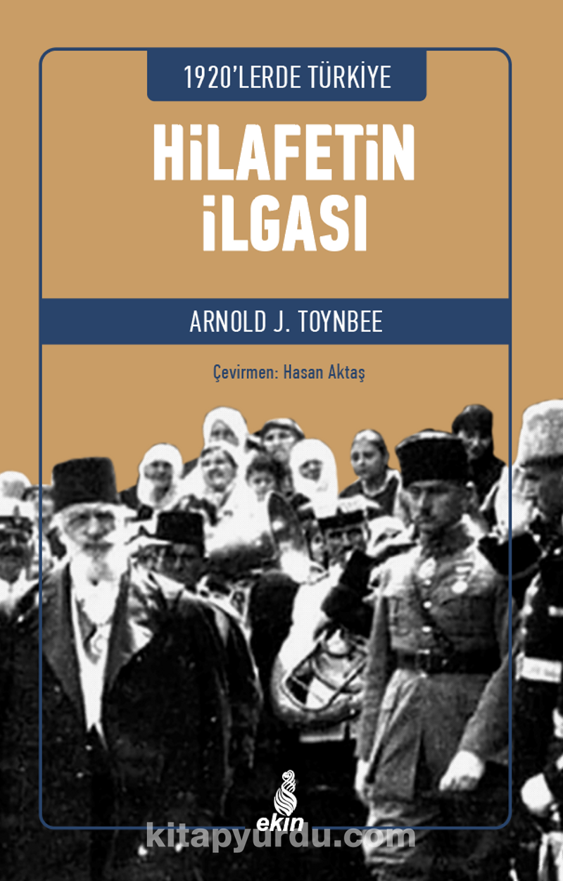 1920’lerde Türkiye Hilafetin İlgası