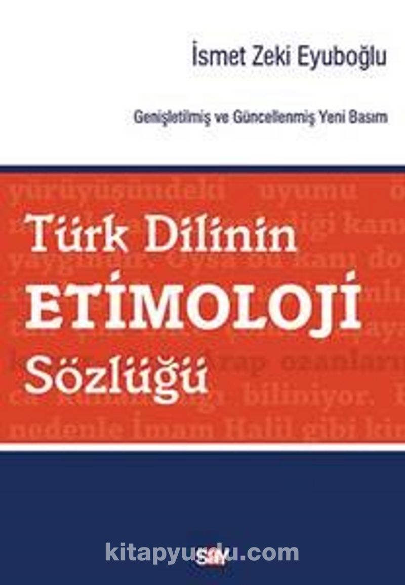 Türk Dilinin Etimoloji Sözlüğü
