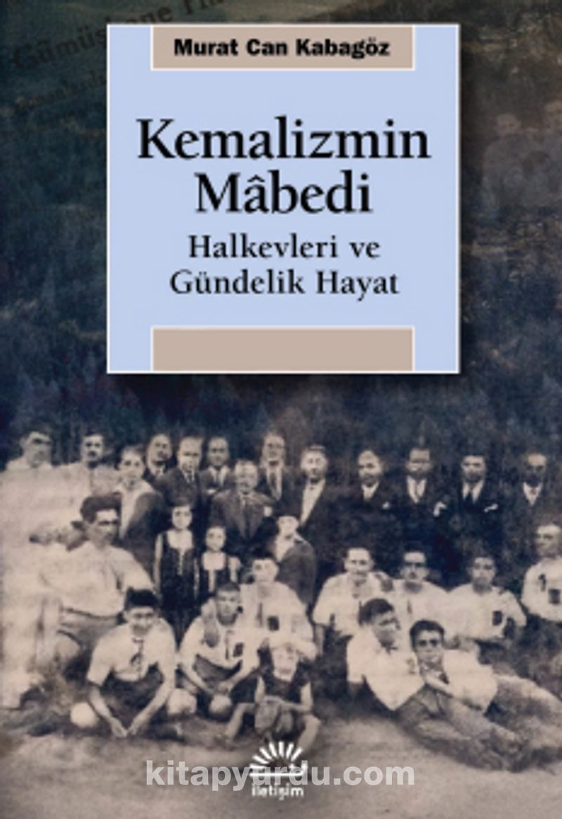 Kemalizmin Mabedi