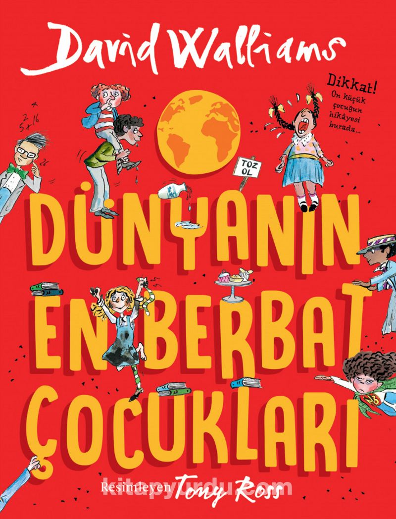 Dünyanın En Berbat Çocukları