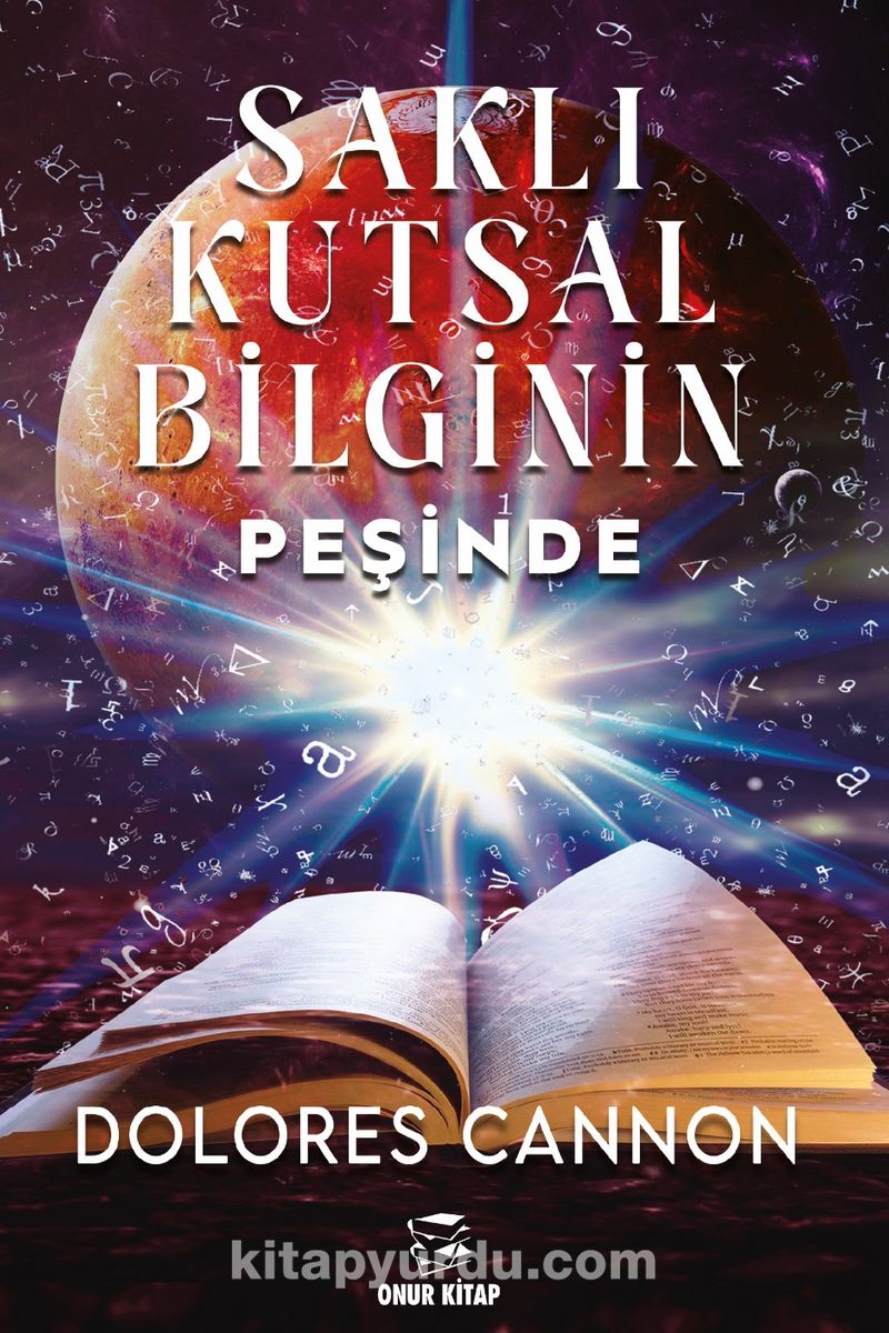Saklı Kutsal Bilginin Peşinde