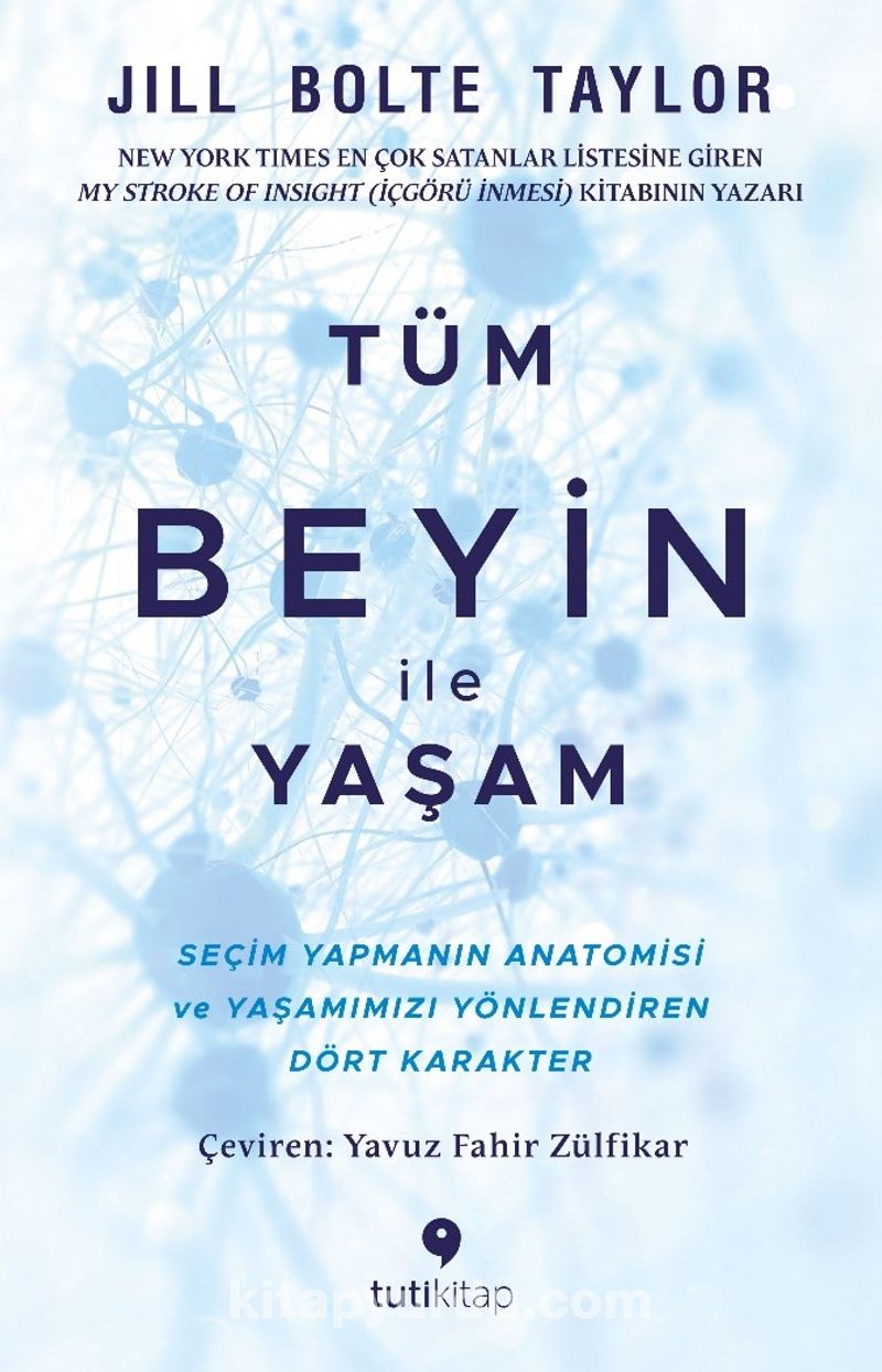 Tüm Beyin ile Yaşam