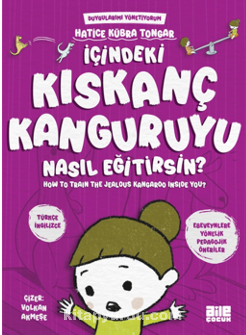 İçindeki Kıskanç Kanguruyu Nasıl Eğitirsin?