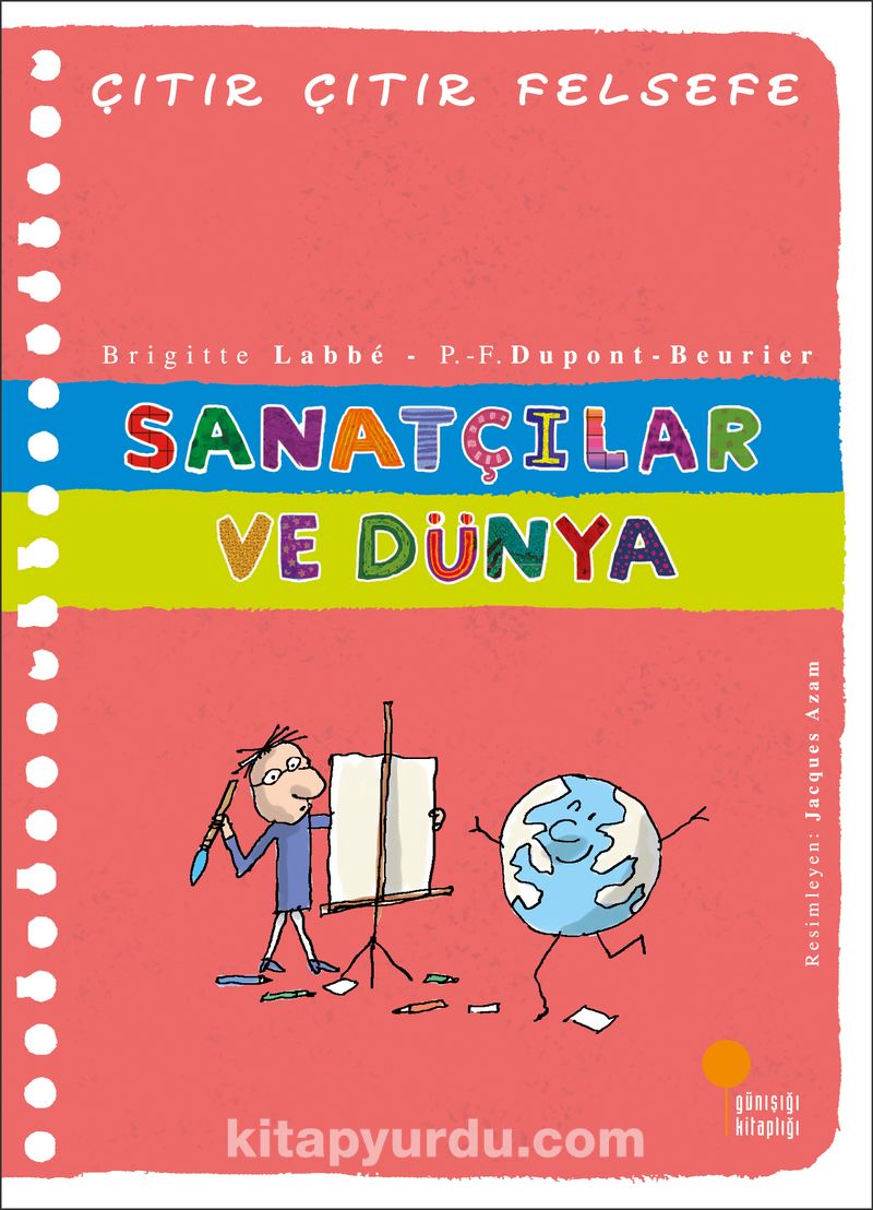 Sanatçılar ve Dünya / Çıtır Çıtır Felsefe 33