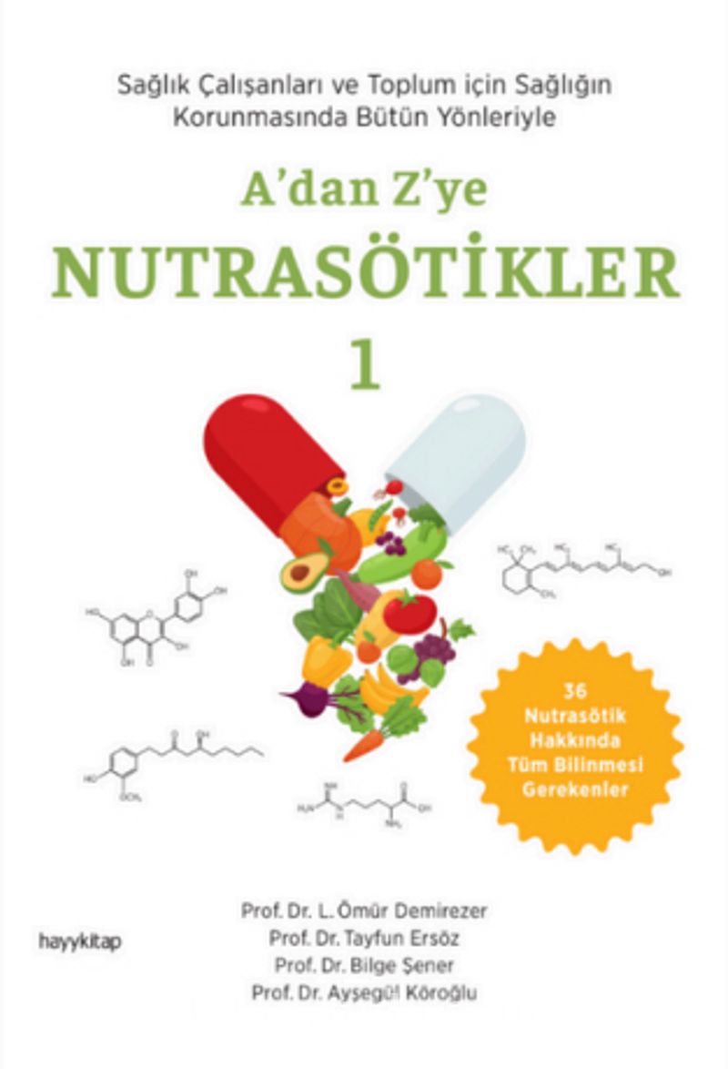 A’dan Z’ye Nutrasötikler 1