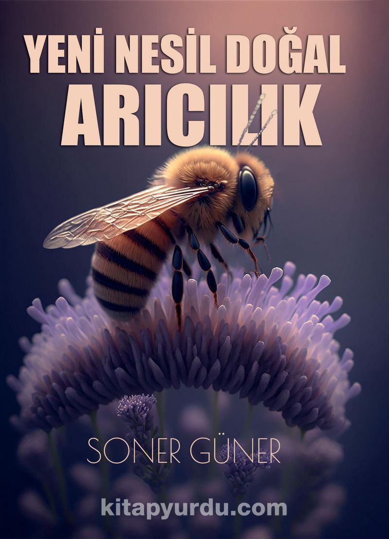 Yeni Nesil Doğal Arıcılık