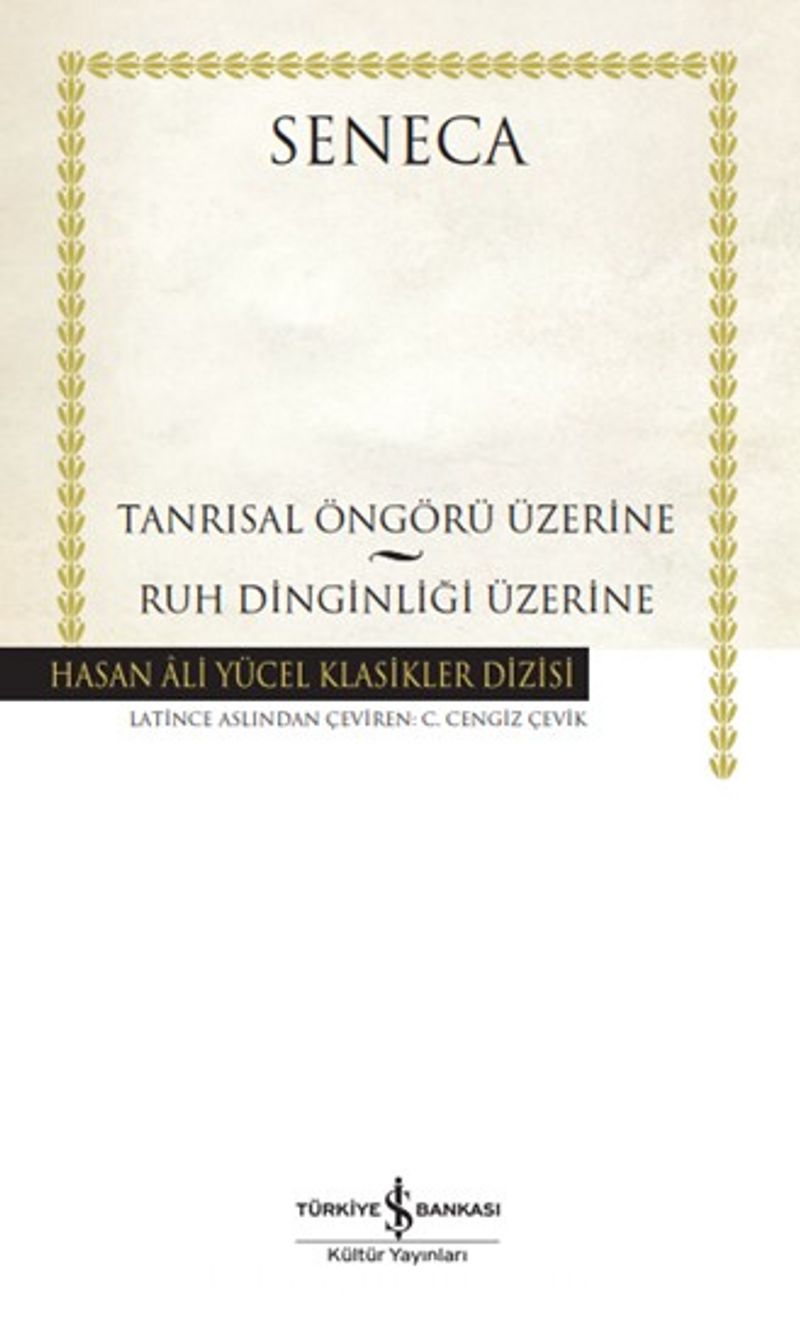 Tanrısal Öngörü Üzerine - Ruh Dinginliği Üzerine (Karton Kapak)