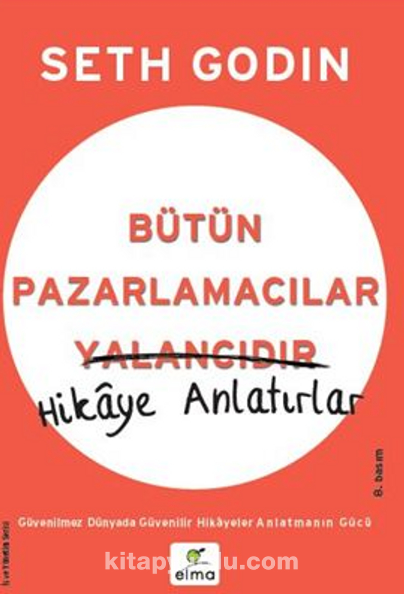 Bütün Pazarlamacılar Yalancıdır