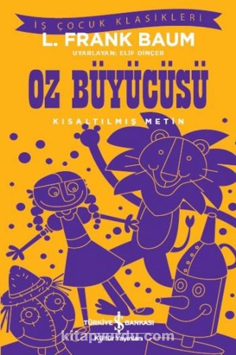 Oz Büyücüsü (Kısaltılmış Metin)