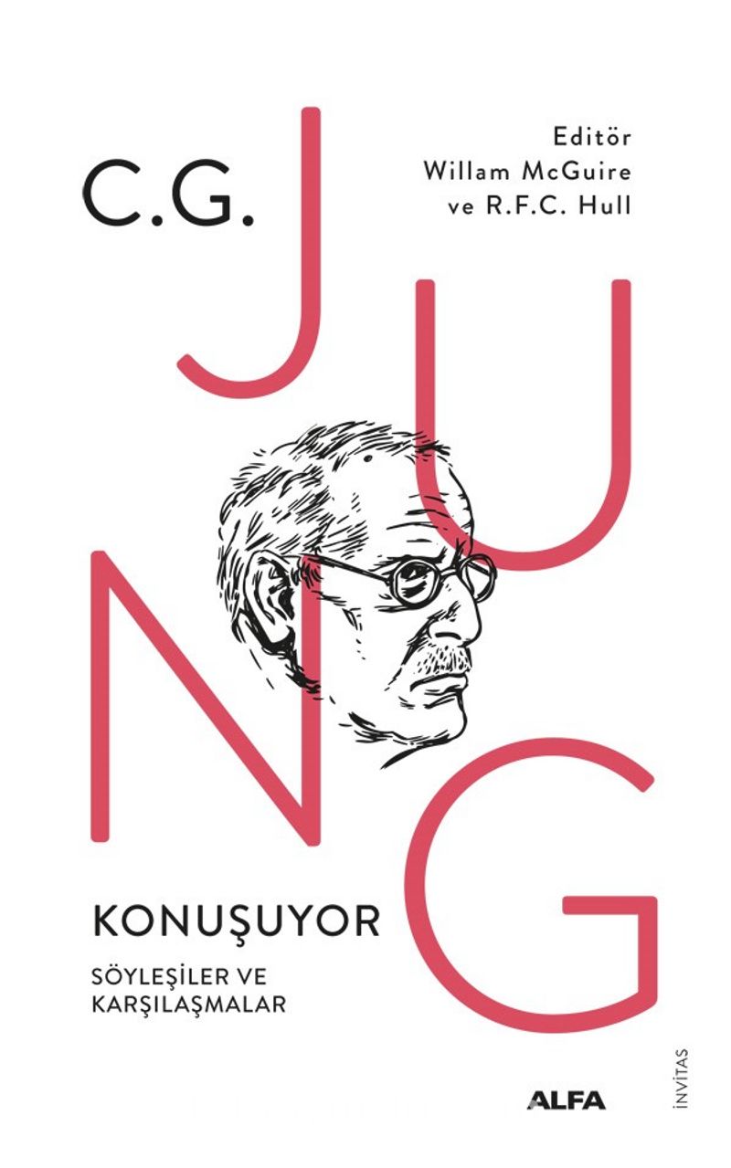 C.G. Jung Konuşuyor Söyleşiler ve Karşılaşmalar