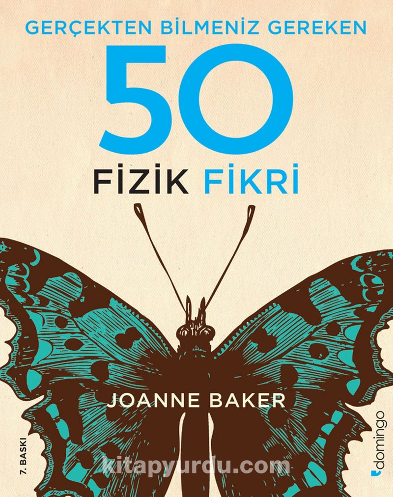 Gerçekten Bilmeniz Gereken 50 Fizik Fikri (Ciltli)