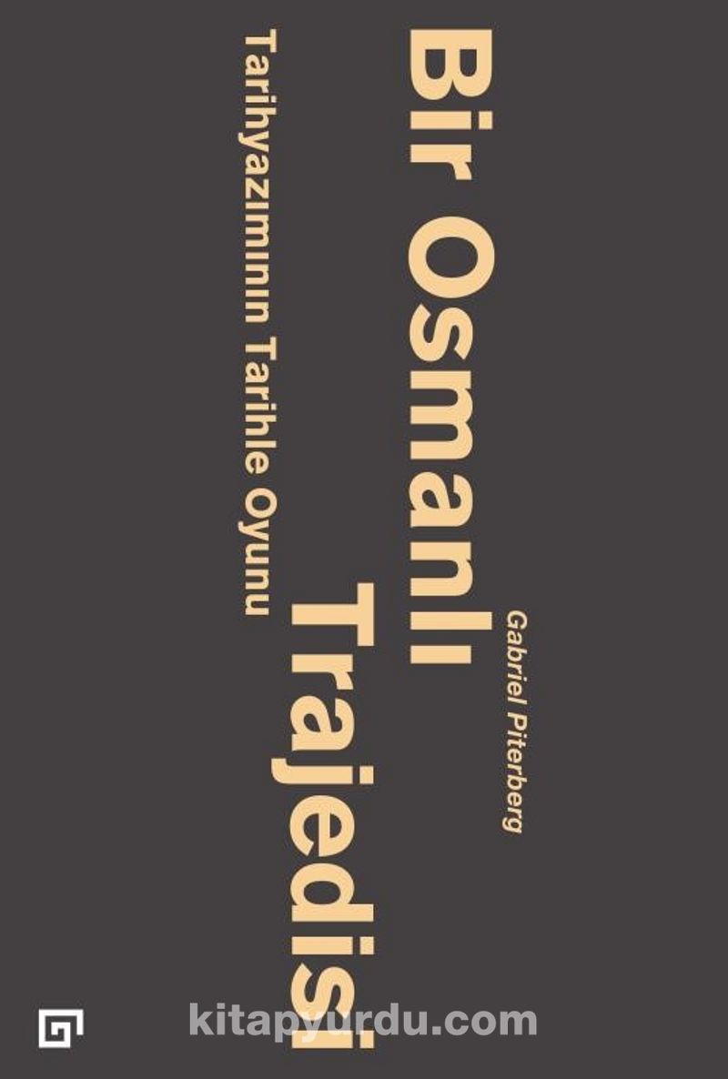 Bir Osmanlı Trajedisi