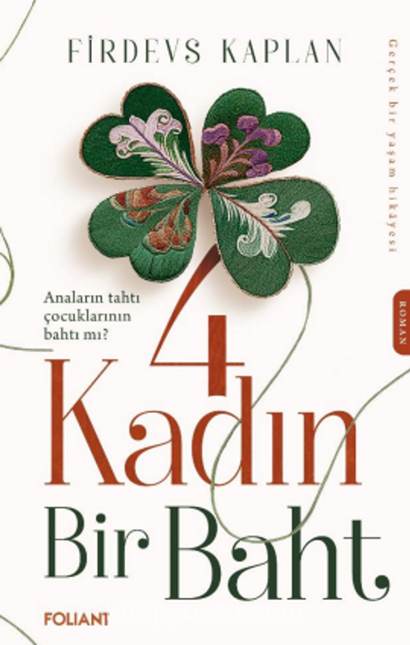 4 Kadın Bir Baht