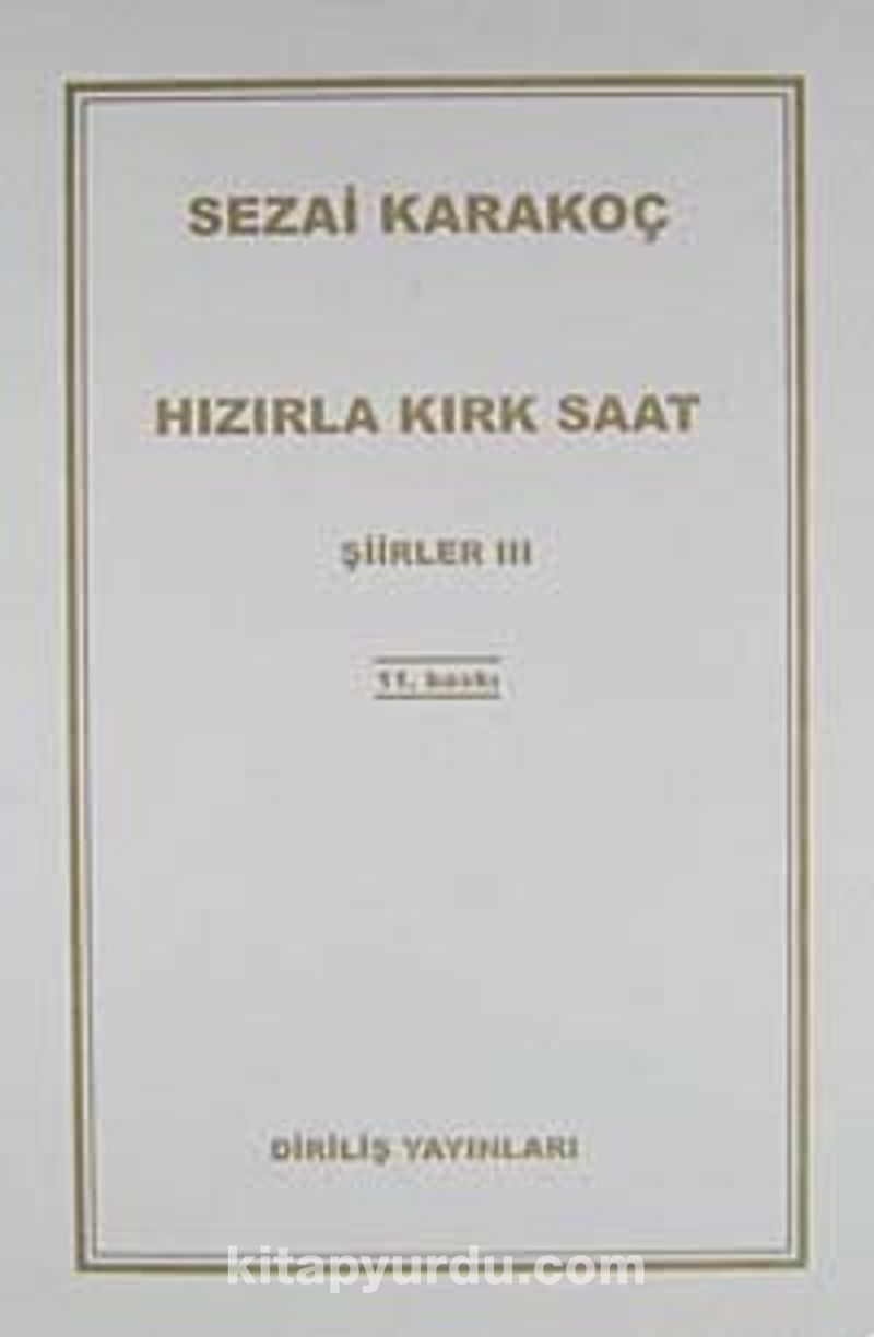 Hızırla Kırk Saat Şiirler -III