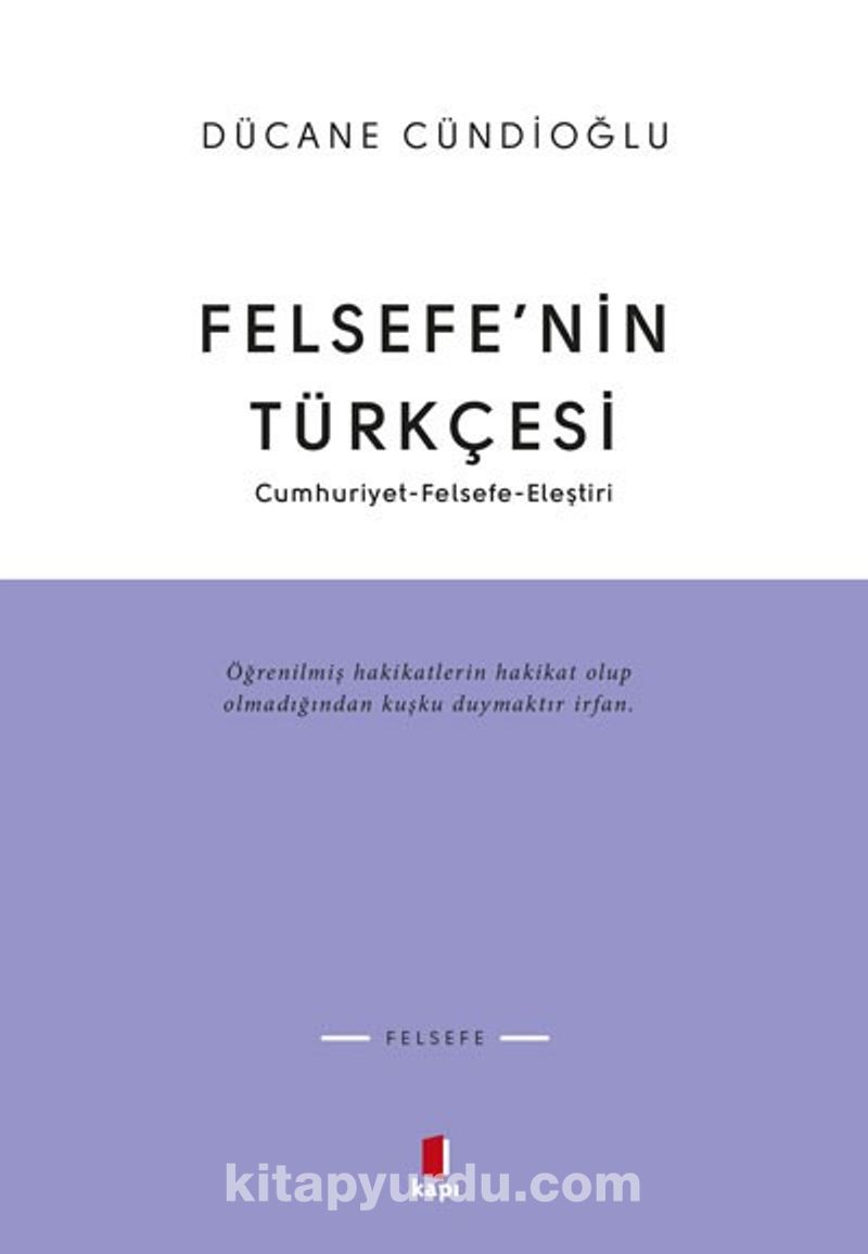 Felsefe'nin Türkçesi