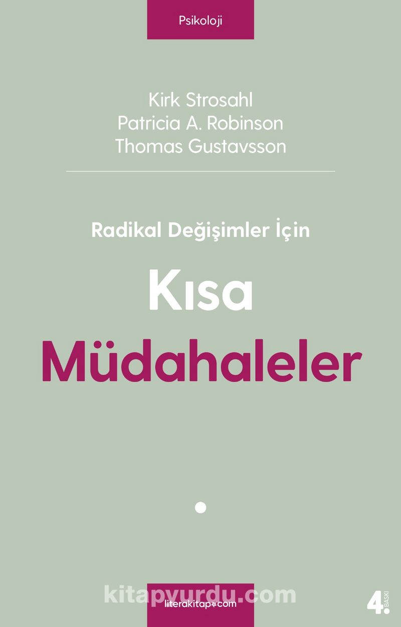 Radikal Değişimler İçin Kısa Müdahaleler