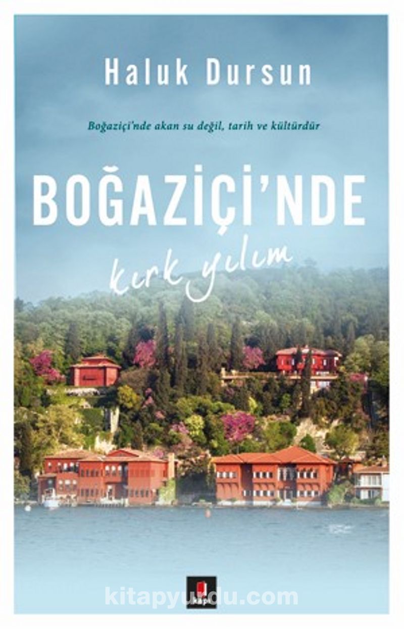 Boğaziçi'nde Kırk Yılım