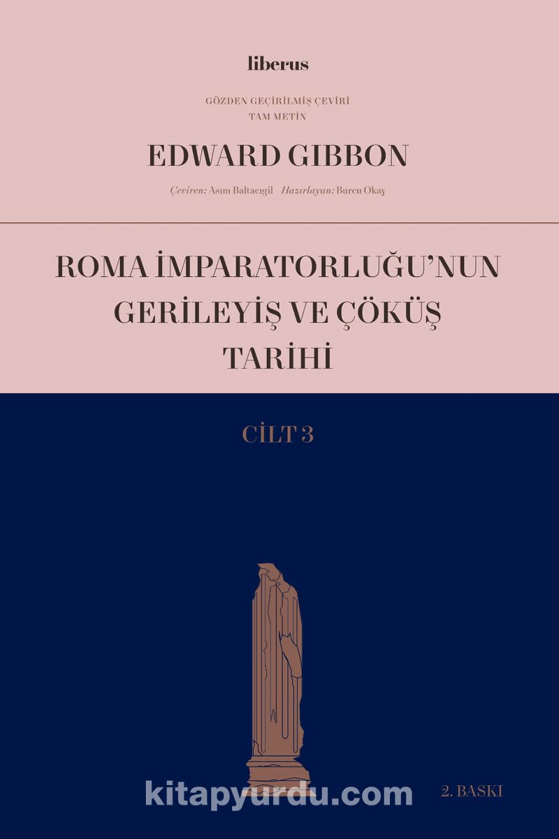 Roma İmparatorluğu’nun Gerileyiş ve Çöküş Tarihi (Cilt III)