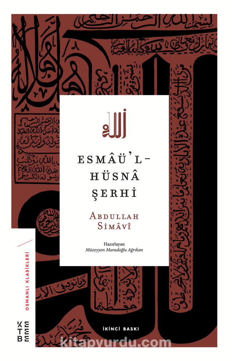 Esmaü’l-Hüsna Şerhi