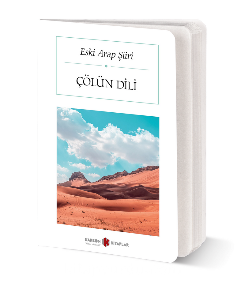 Eski Arap Şiiri - Çölün Dili (Cep Boy) (Tam Metin)