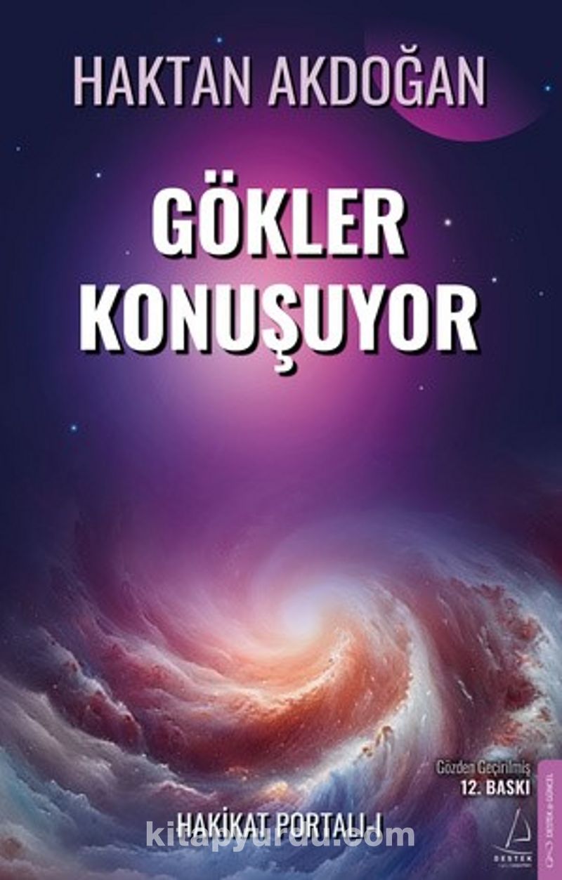 Hakikat Portalı 1 / Gökler Konuşuyor (Gözden Geçirilmiş)