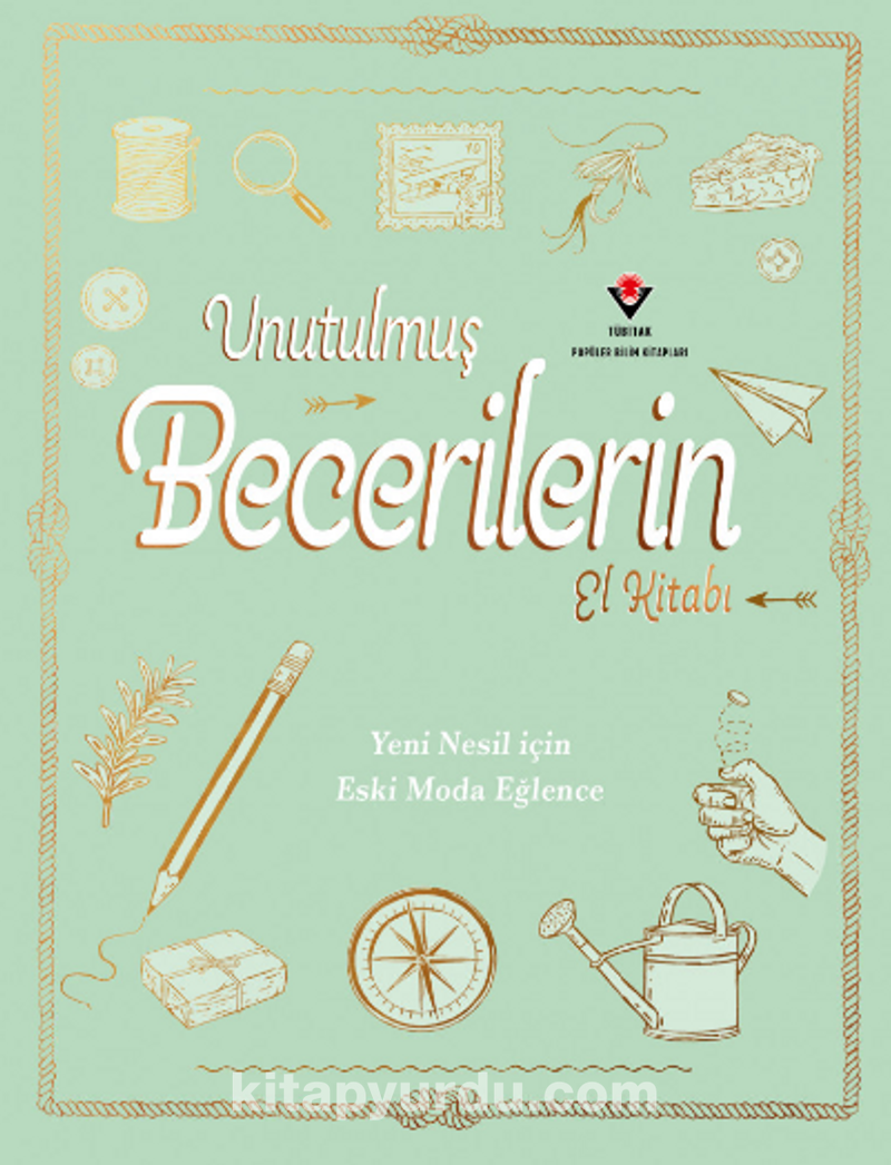 Unutulmuş Becerilerin El Kitabı
