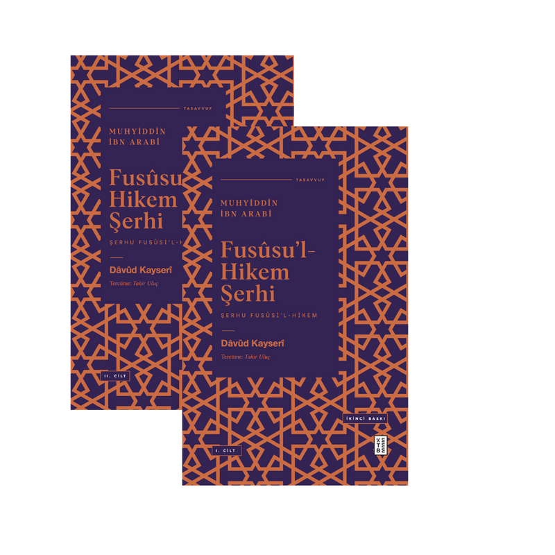 Fusûsu’l-Hikem Şerhi (2 Cilt Takım)