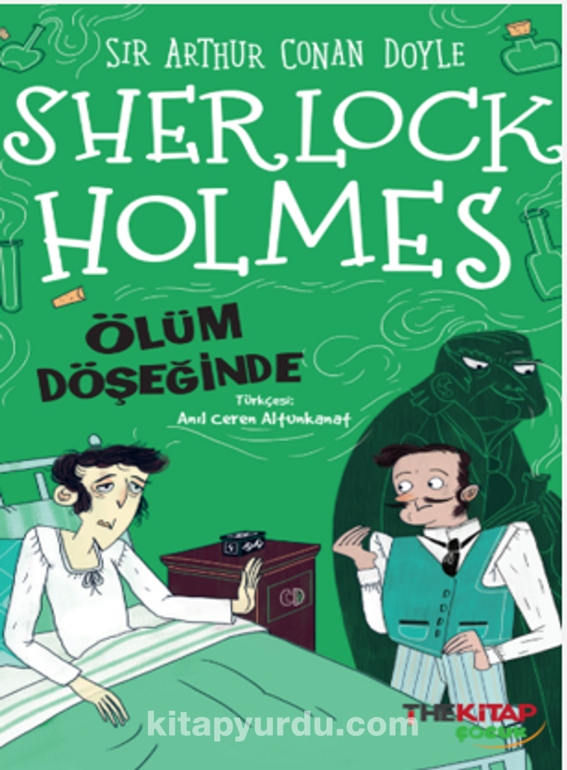 Sherlock Holmes  / Ölüm Döşeğinde