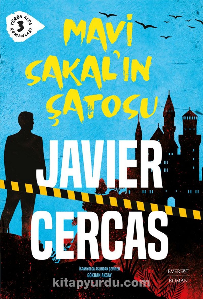Mavi Sakal’ın Şatosu / Terra Alta Romanları 3