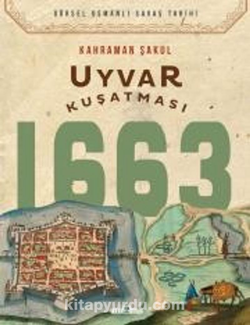Uyvar Kuşatması 1663