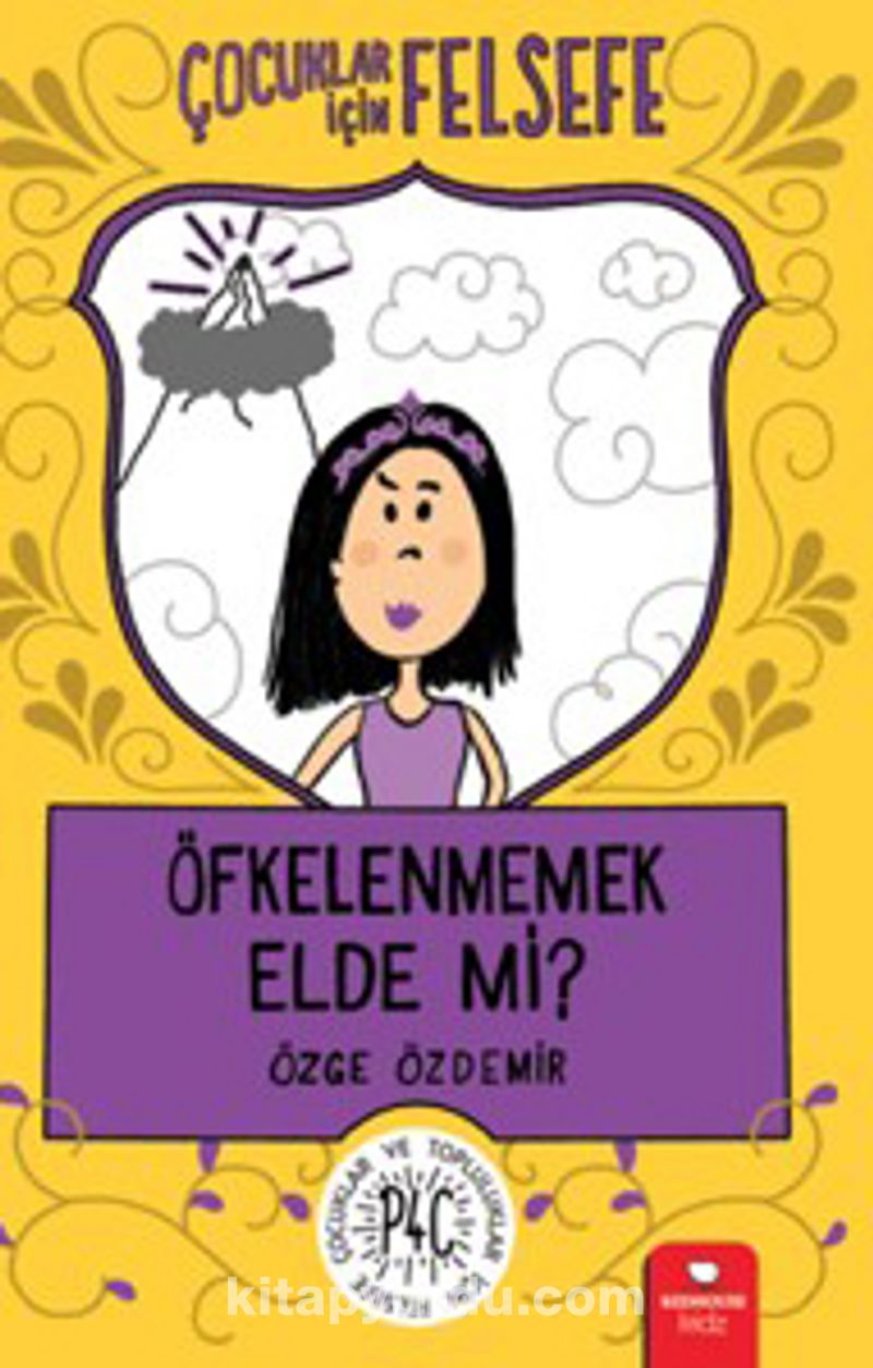 Öfkelenmemek Elde mi?