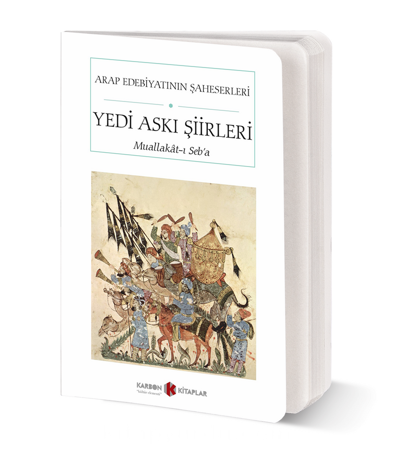 Yedi Askı Şiirleri- Muallakat-ı Seb’a (Cep Boy) (Tam Metin)