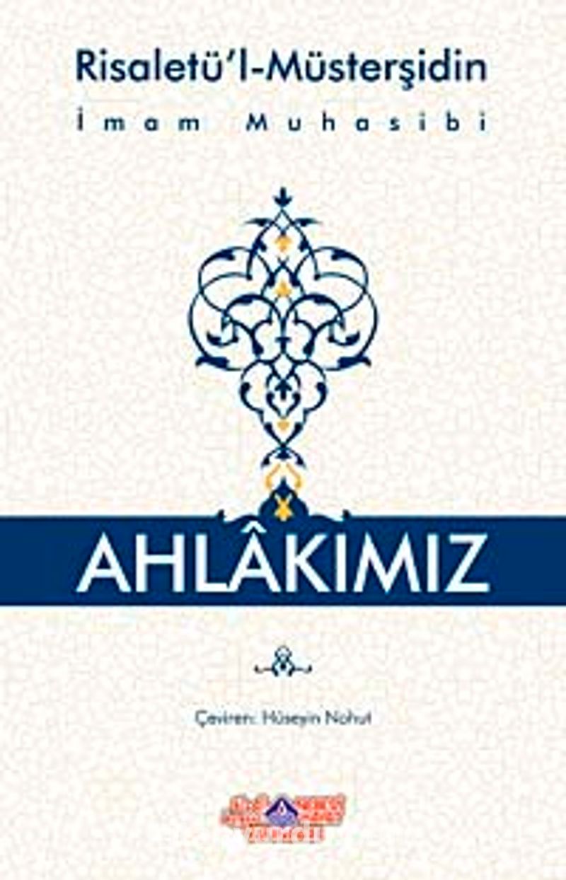 Ahlakımız (Risaletü'l-Müsterşidin)