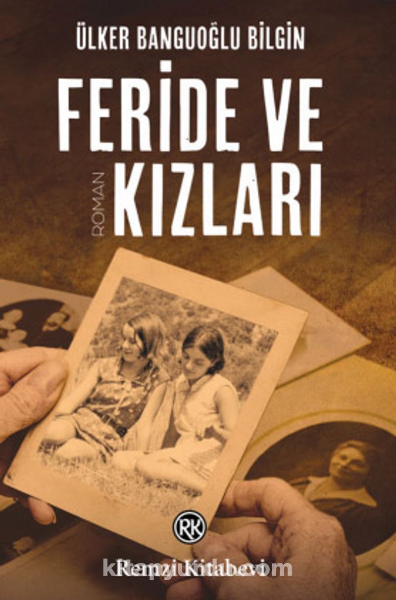 Feride ve Kızları