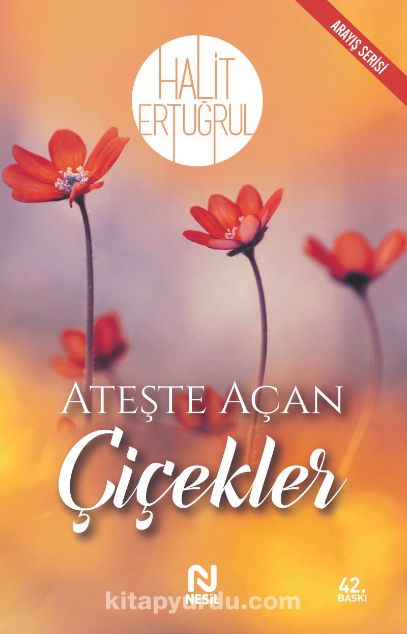 Ateşte Açan Çiçekler