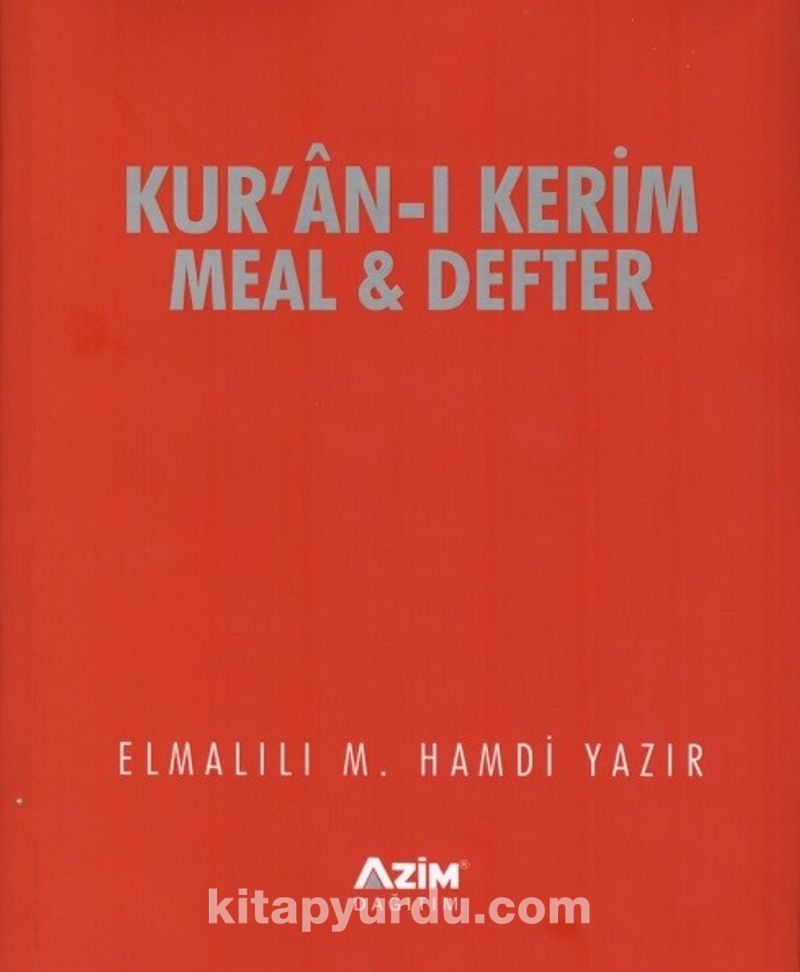 Kur’an-ı Kerim Meal ve Defter