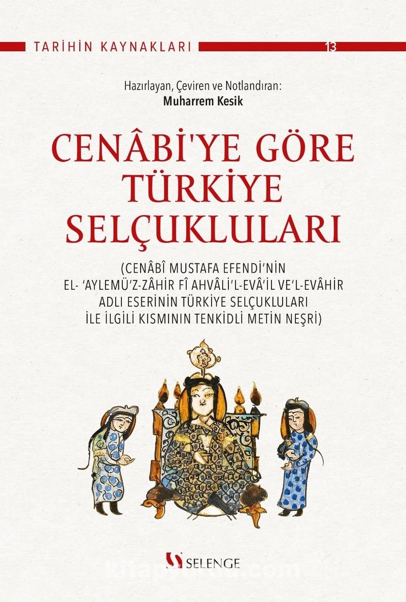 Cenabi’ye Göre Türkiye Selçukluları