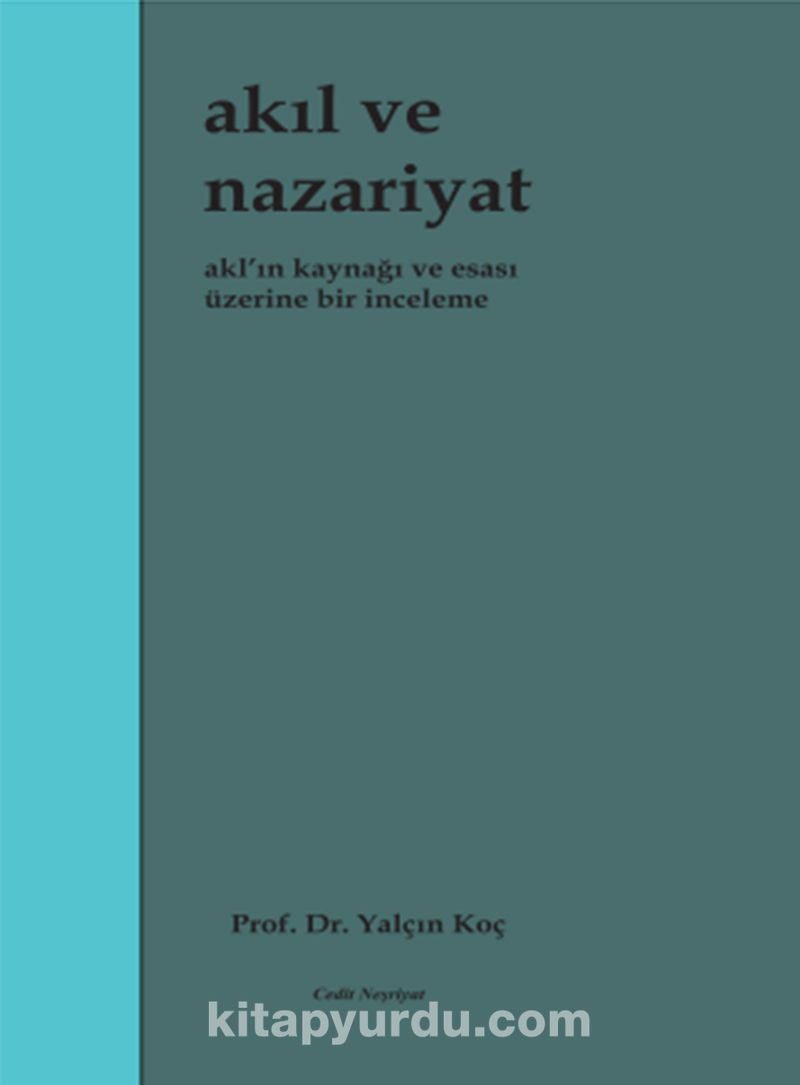 Akıl ve Nazariyat