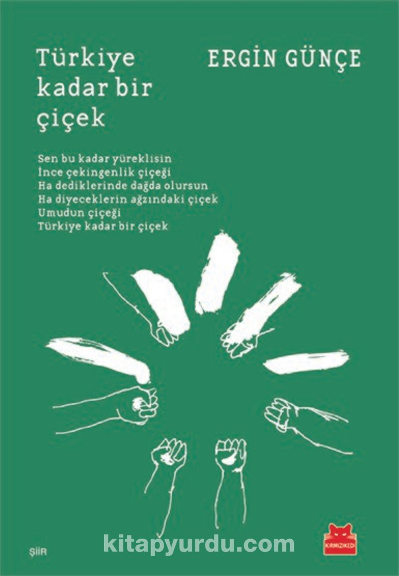 Türkiye Kadar Bir Çiçek