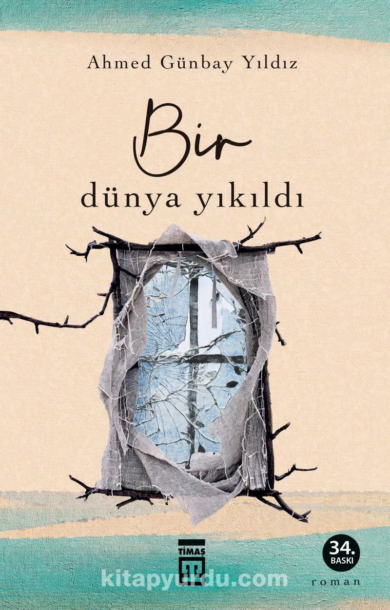 Bir Dünya Yıkıldı